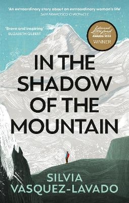 In The Shadow of the Mountain - Silvia Vasquez-Lavado