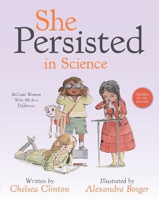 She Persisted in Science - Chelsea Clinton