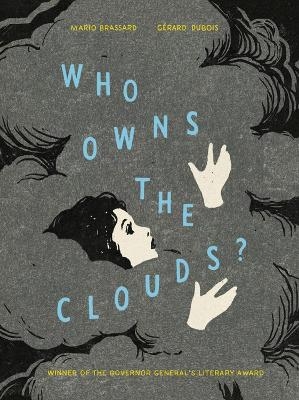 Who Owns the Clouds? - Mario Brassard, Gerard Dubois