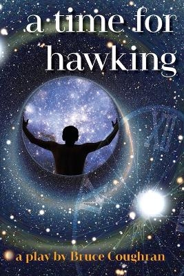 A Time for Hawking - Bruce Coughran