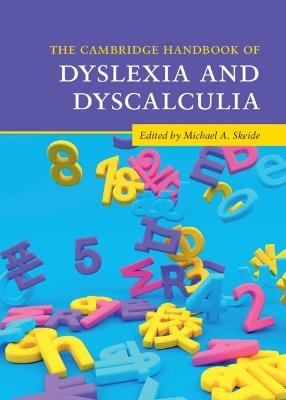 The Cambridge Handbook of Dyslexia and Dyscalculia - 