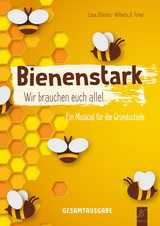 Bienenstark - Luise Ahlrichs, Wilhelm A. Torkel