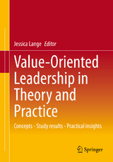 Value-Oriented Leadership in Theory and Practice - 