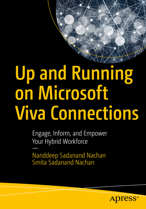 Up and Running on Microsoft Viva Connections - Nanddeep Sadanand Nachan, Smita Sadanand Nachan