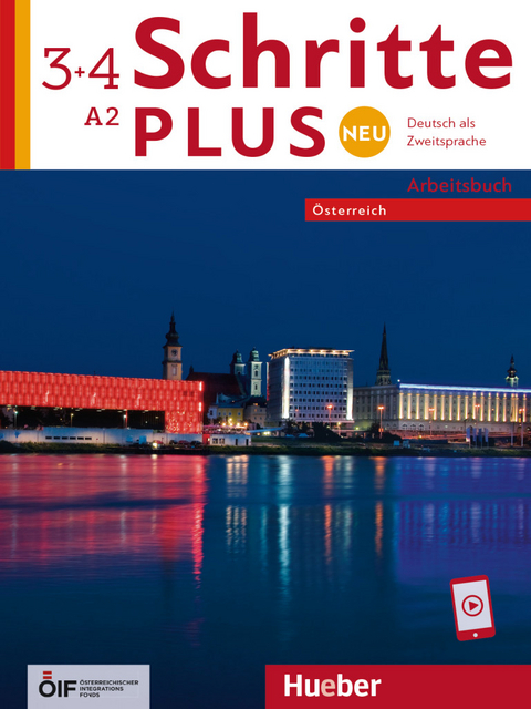 Schritte plus Neu 3+4 – Österreich - Daniela Niebisch, Angela Pude, Monika Reimann, Andreas Tomaszewski