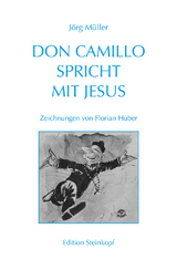 Don Camillo spricht mit Jesus - Jörg Müller