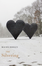 The Silvering - Maura Dooley