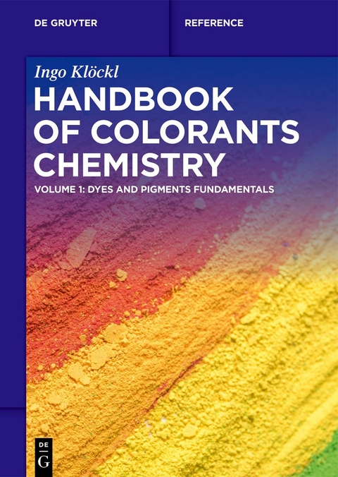 Handbook of Colorants Chemistry - Ingo Klöckl