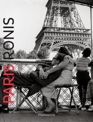 Paris: Ronis - Willy Ronis