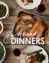 Do-Ahead Dinners -  James Ramsden