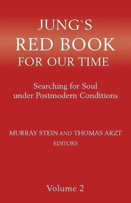 Jung`s Red Book For Our Time - 