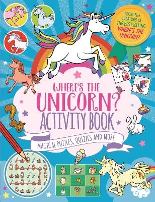 Where's the Unicorn? Activity Book - Imogen Currell-Williams, Jorge Santillan, Paul Moran