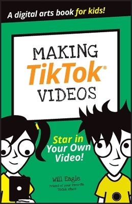 Making TikTok Videos - Will Eagle, Hannah Budke, Claire Cohen, Andrew Cooper, Jordan Elijah Michael