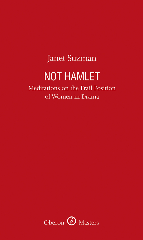 Not Hamlet -  Janet Suzman