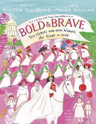 Bold and Brave - Kirsten Gillibrand, Maira Kalman