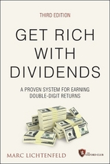 Get Rich with Dividends - Lichtenfeld, Marc
