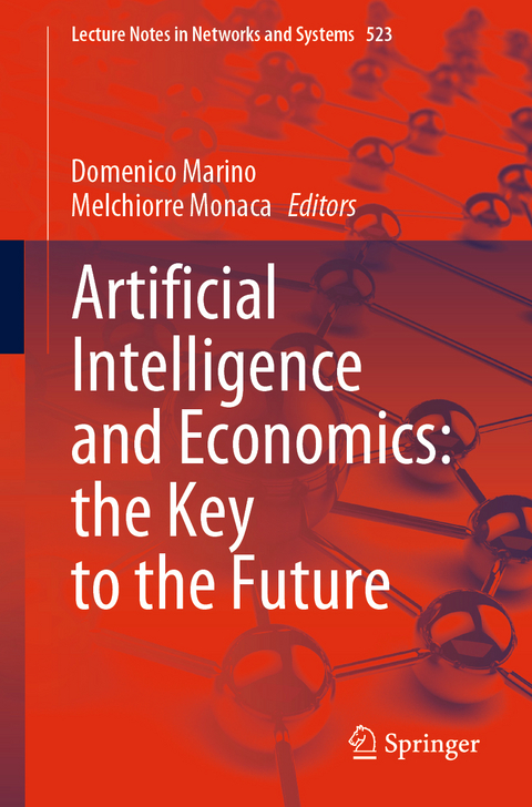 Artificial Intelligence and Economics: the Key to the Future - 