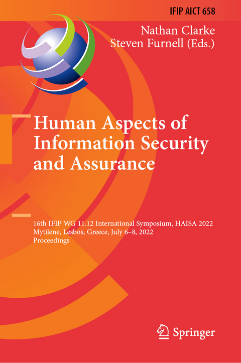 Human Aspects of Information Security and Assurance - 