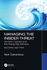 Managing the Insider Threat - Catrantzos, Nick