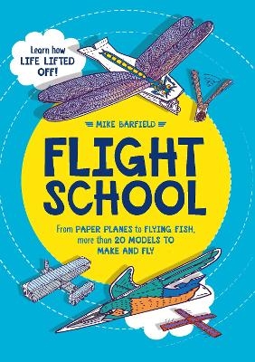 Flight School - Mike Barfield
