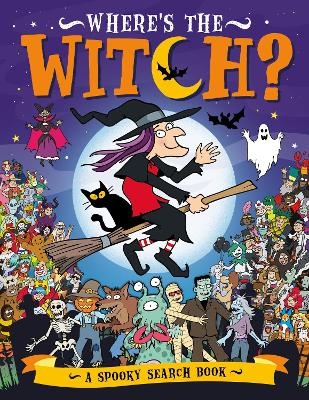 Where’s the Witch? - Chuck Whelon