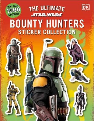 Star Wars Bounty Hunters Ultimate Sticker Collection -  Dk