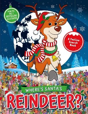 Where’s Santa’s Reindeer? - Paul Moran, Gergely Forizs, Adam Linley, Jorge Santillan