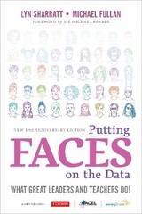 Putting FACES on the Data - Sharratt, Lyn D.; Fullan, Michael