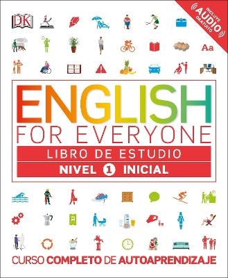 English for Everyone: Nivel 1: Inicial, Libro de Estudio -  Dk