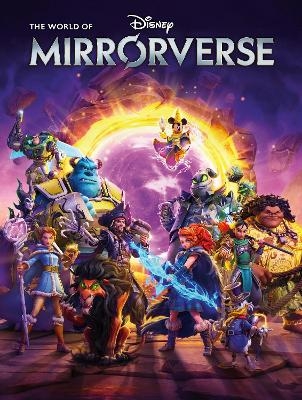 The World of Disney Mirrorverse -  DISNEY, Jonathan Gray