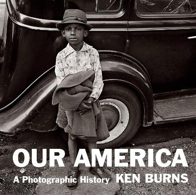 Our America - Ken Burns