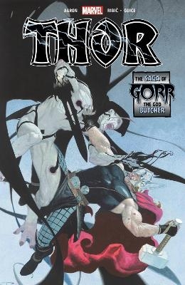 Thor: The Saga of Gorr the God Butcher - Jason Aaron