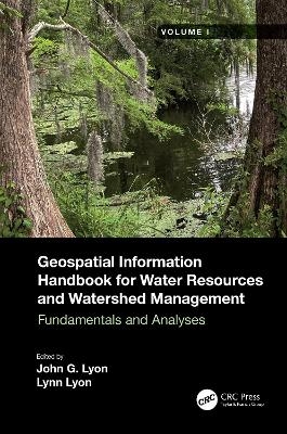 Geospatial Information Handbook for Water Resources and Watershed Management, Volume I - 