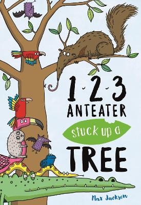 123, Anteater Stuck Up A Tree - Max Jackson