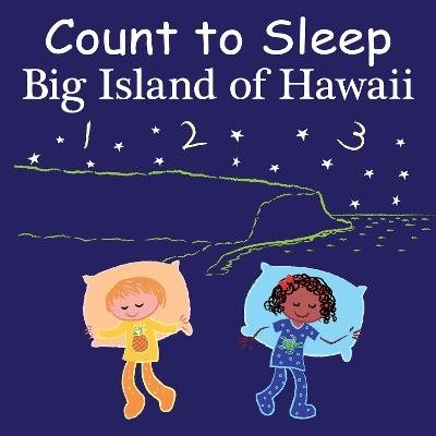 Count to Sleep Big Island of Hawaii - Adam Gamble, Mark Jasper