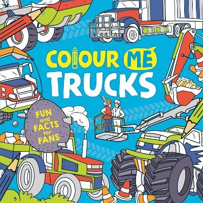 Colour Me: Trucks - Andy Keylock