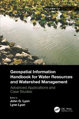 Geospatial Information Handbook for Water Resources and Watershed Management, Volume III - 