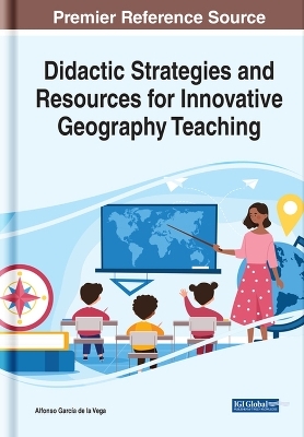 Didactic Strategies and Resources for Innovative Geography Teaching - 