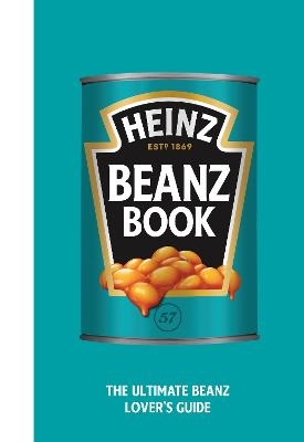 The Heinz Beanz Book -  H.J. Heinz Foods UK Limited