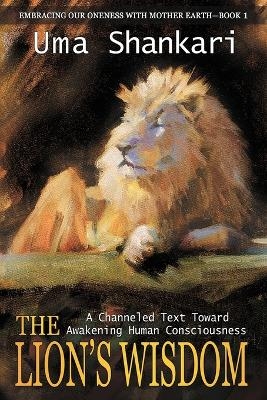 The Lion's Wisdom - Uma Shankari