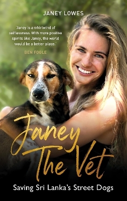 Janey the Vet - Janey Lowes