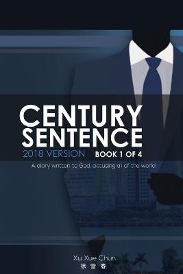 Century Sentence - Xu Xue Chun