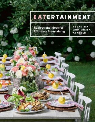 Eatertainment - Sebastien Centner, Sheila Centner