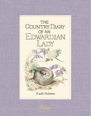 The Country Diary of an Edwardian Lady - Edith Holden