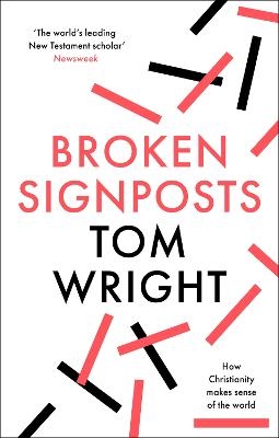 Broken Signposts - Tom Wright