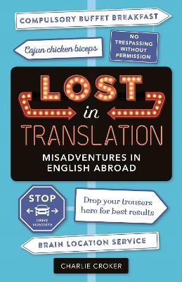 Lost in Translation - Charlie Croker