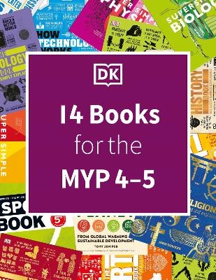 DK IB Collection: Middle Years Programme (MYP 4-5) -  Dk