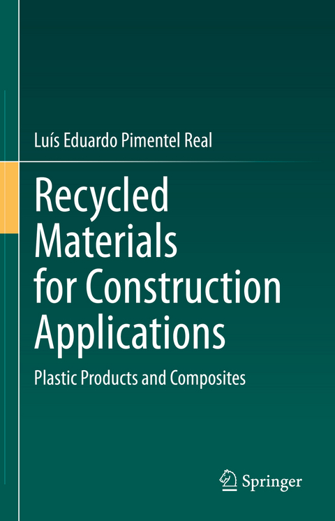 Recycled Materials for Construction Applications - Luís Eduardo Pimentel Real