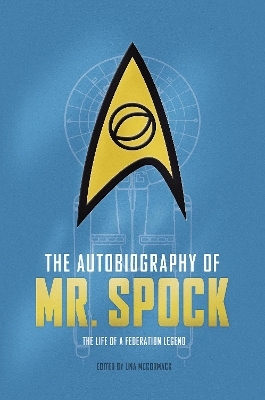 The Autobiography of Mr. Spock - Uma McCormack