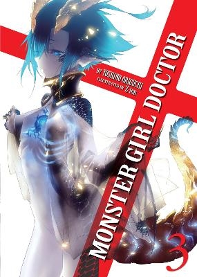 Monster Girl Doctor (Light Novel) Vol. 3 - Yoshino Origuchi